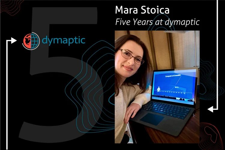 Five Years at Dymaptic: Where We've Been and Where We're Heading