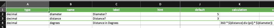 XLSForm spreadsheet screenshot showing three decimal-type rows for diameter, distance, and degrees fields, with the calculation column for the degrees field containing the formula 360 times distance div open-paren pi() times diameter close-paren.